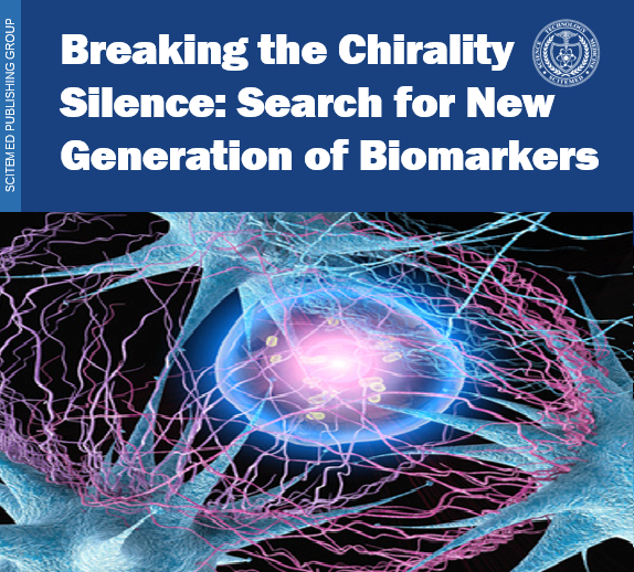 The Chain of Chirality Transfer as Determinant of Brain Functional Laterality. Breaking the Chirality Silence: Search for New Generation of Biomarkers; Relevance to Neurodegenerative Diseases, Cognitive Psychology, and Nutrition Science